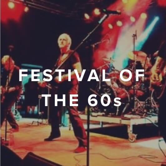 FESTIVAL OF THE 60S